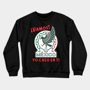 Vamos Mexico Crewneck Sweatshirt